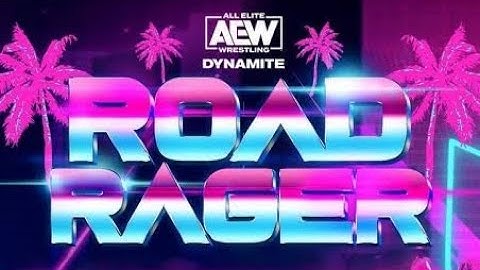 AEW Dynamite: Road Rager Intro | (06/15/2022)