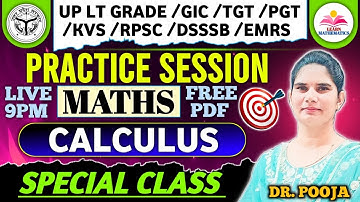 Calculus(फलन)/Fast Practice session/LT Grade/GIC/TGT & PGT/GIC/NVS/KVS/EMRS/DSSSB/ By Dr Pooja