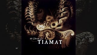 Tiamat - The Church Of Tiamat (2006, Live)