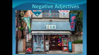 Adjectives in negative form in Japanese
