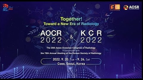 AOCR 2022 X KCR 2022 Congress Video Clip