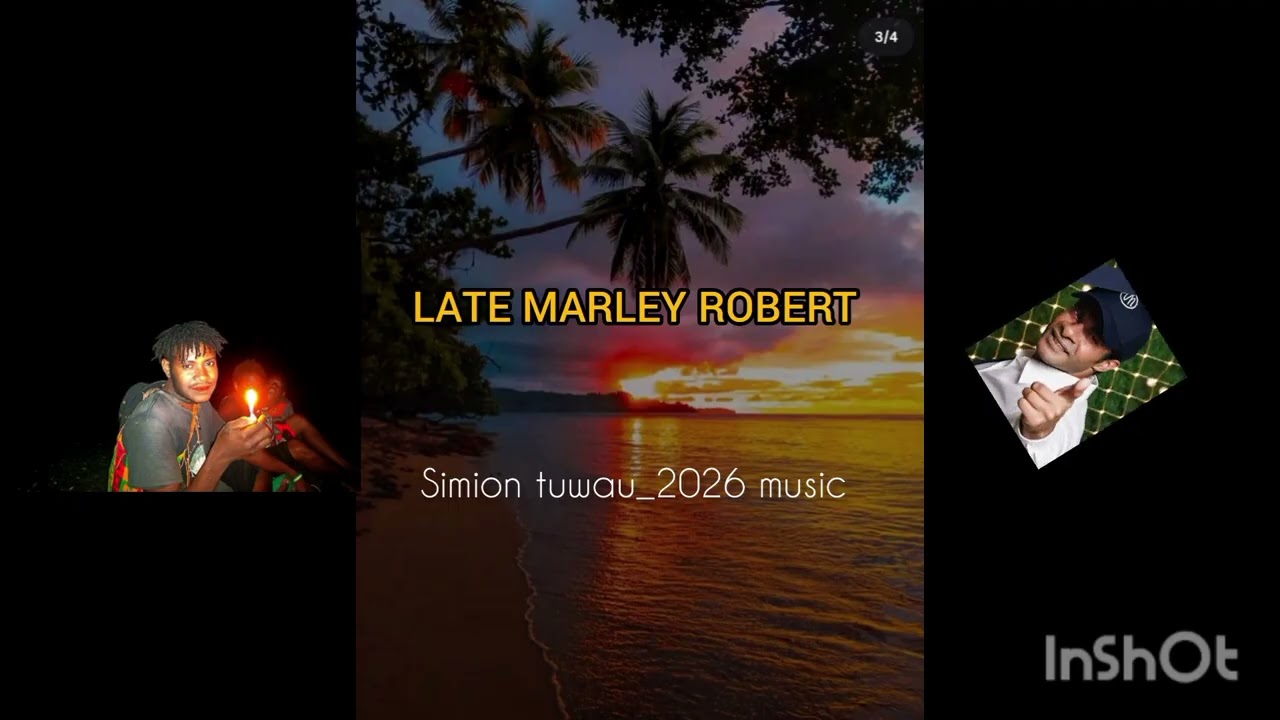 MARLEY ROBERT _SIMION TUWAU_2026 MUSIC 