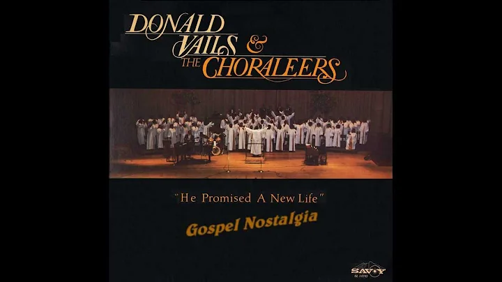 "So Many Times" (1984) Donald Vails Choraleers