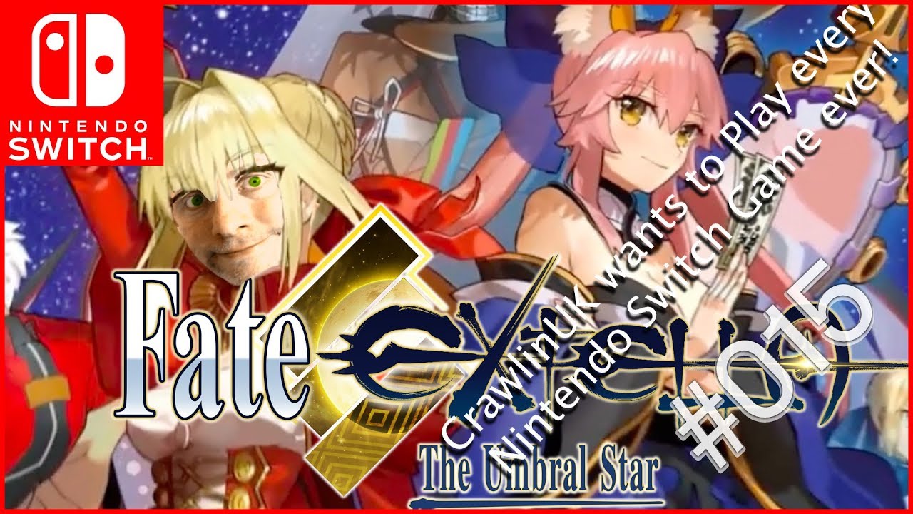 015 Fate Extella Gameplay Playing every Nintendo Switch