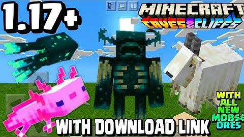 MINECRAFT 1.17+ CAVES & CLIFFS UPDATE DOWNLOAD SPYGLASS, WARDEN,GOATS,GLOW SQUID,AXOLOTL,ALL ORES