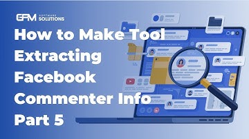 Hướng dẫn viết tool cào thông tin người comment trên Facebook Phần 5 | GPM Automate