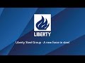 Liberty steel group  a new force in steel