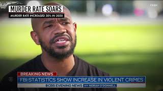Celebrity FBI says murder rate increased nearly 30% in 2020 Wealth