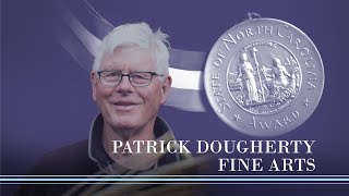 2023 North Carolina Awards: Patrick Dougherty
