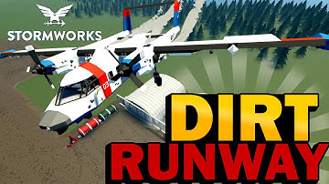 Dirt Runway With WORST Landing EVER!  -  Stormworks: Build and Rescue Gameplay
