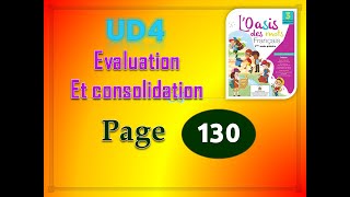 l'oasis des mots page 130 UD4 Evaluation et consolidation  p 130
