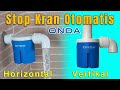 Review Stop Kran Otomatis Onda Beserta Detil Cara Pemasangan nya | Keran Pelampung
