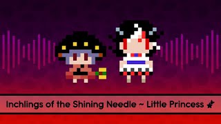 【Touhous】 Inchlings of the Shining Needle ~ Little Princess