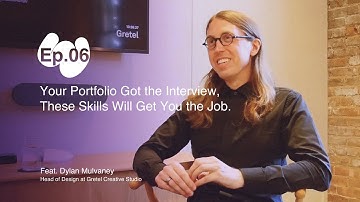 Ep 06 Your Portfolio Got the Interview, These Skills Will Get You the Job
