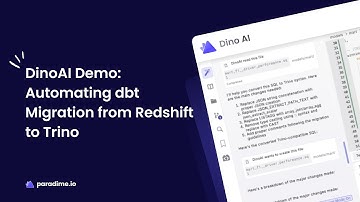DinoAI Demo: Automating dbt Migration from Redshift to Trino