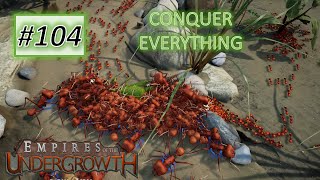 Empires of the Undergrowth #104: Conquering The Assassin Alliance