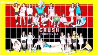 [#PRODUCE101 & #IOI] - Crush (mashup: final stage Top22 & studio ver.)