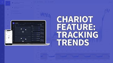 Chariot Feature: Trend Analysis