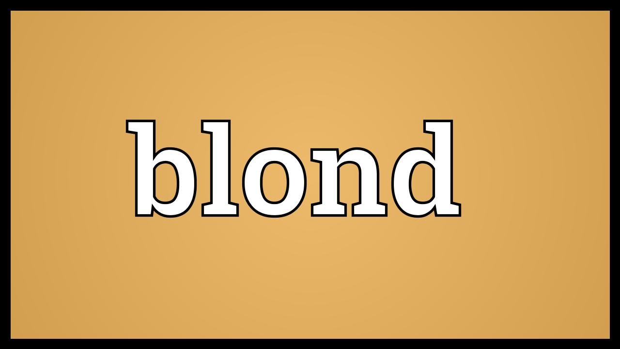 What Does Dyed Blond Hair Mean? - wide 6