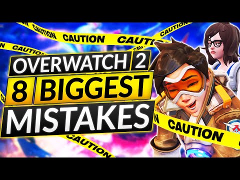 8 Most Common MISTAKES EVERYONE MAKES In Overwatch 2 - RANKING UP Guide