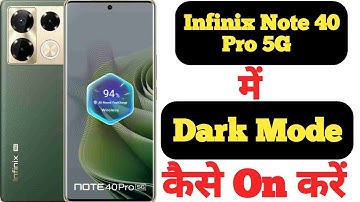 How to turn on dark mode on Infinix Note 40 Pro 5G || Infinix Note 40 Pro 5G dark mode ||