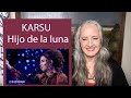Voice Teacher Reaction to Karsu - Hijo de la luna | Beste Zangers 2021