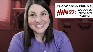 FLASHBACK FRIDAY: My Last Night of HHN27 & Invasion Alien Hijinks!