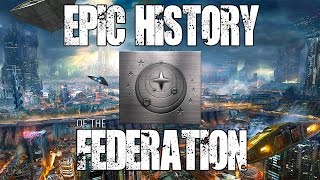 Elite: Dangerous - Epic History of The Federation