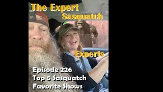 Episode 226: Top 5 Sasquatch Favorite Shows  #Sasquatch #Bigfoot #top5 #satire