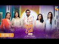The hum eid show with yasir hussain   eid special  day 02  11th april 2024  hum tv