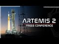 LIVE! Artemis II Press Conference