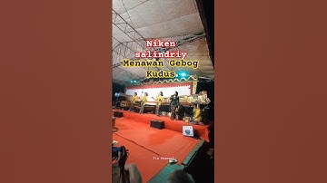 NIKEN SALINDRY MENAWAN GEBOG KUDUS#nikensalindri