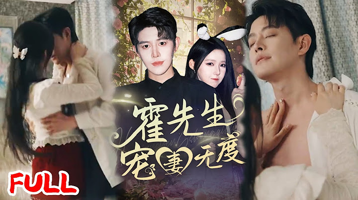 🔥MULTISUB《霍先生宠妻无度》撞破男友出轨去买醉，把霸总当少爷 “逆推”，扔完一千块跑路！#王朝阳 #崔晓曼 #爆款短剧 #drama #小爱推文 #恋爱 #甜宠