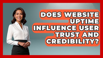 Does Website Uptime Influence User Trust and Credibility? - Domain And Hosting Gurus