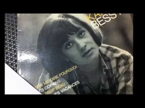 KAREN BESSY , Rien N'est Trop Beau (  Sixties Girl Singers  )