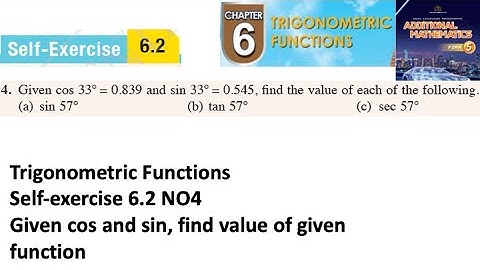 Trigonometric Functions self-exercise 6.2 Q4 latihan kendiri 6.2 form 5 add maths kssm spm textbook