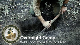 Overnight Camp  Wild Food and a Ground Oven