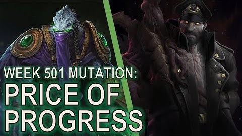 Starcraft II: Co-Op Mutation #501: Price of Progress