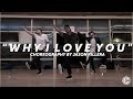 B2k why i love you  choreography by jason rillera