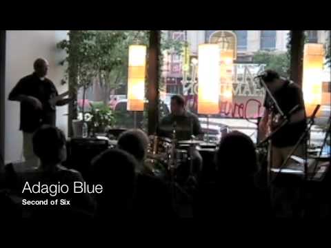 Adagio Blue - Second of Six - 5.29.09