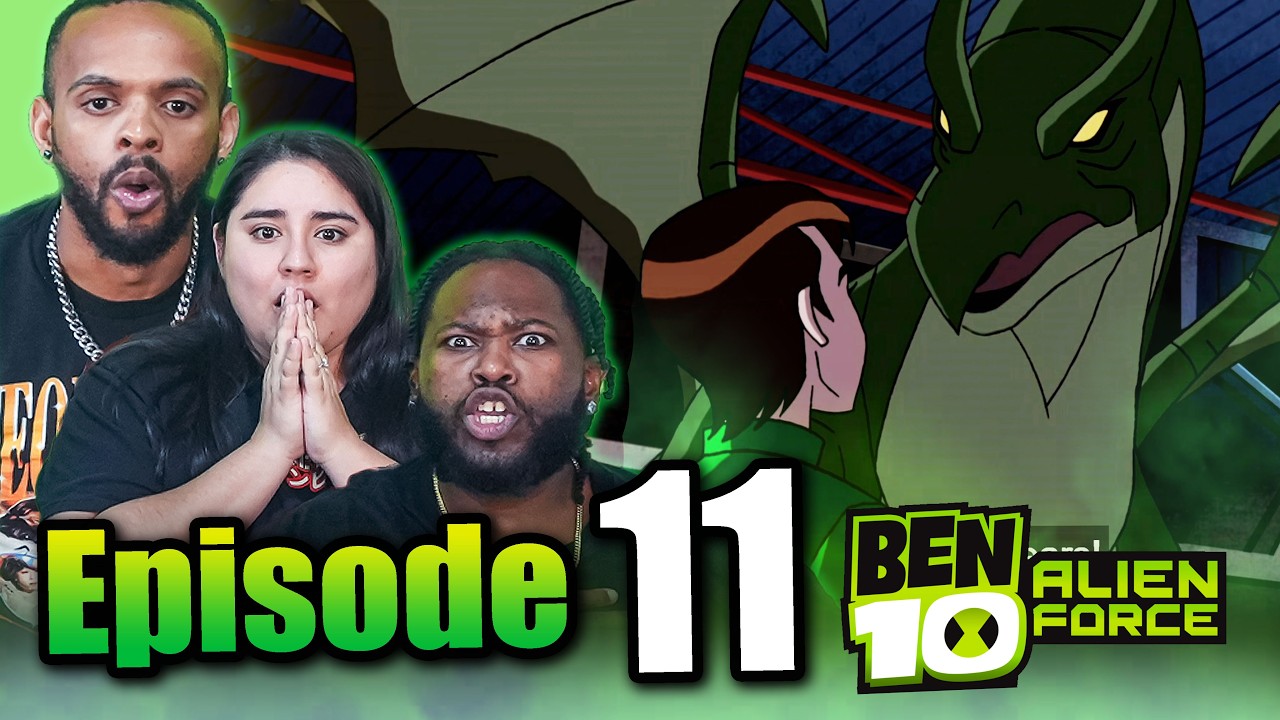 ДРАКОН СБЕЖАЛ! Бен 10: Инопланетная сила. Реакция на 11 серию.