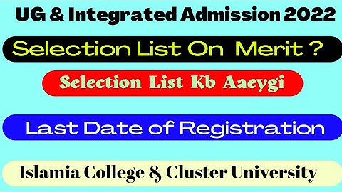 Selection List | Cut-off For UG/Honor/Integrated | Cluster University and Islamia College Sgr