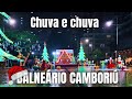 NOITE de CHUVA em Balneário Camboriú 05/12/2023