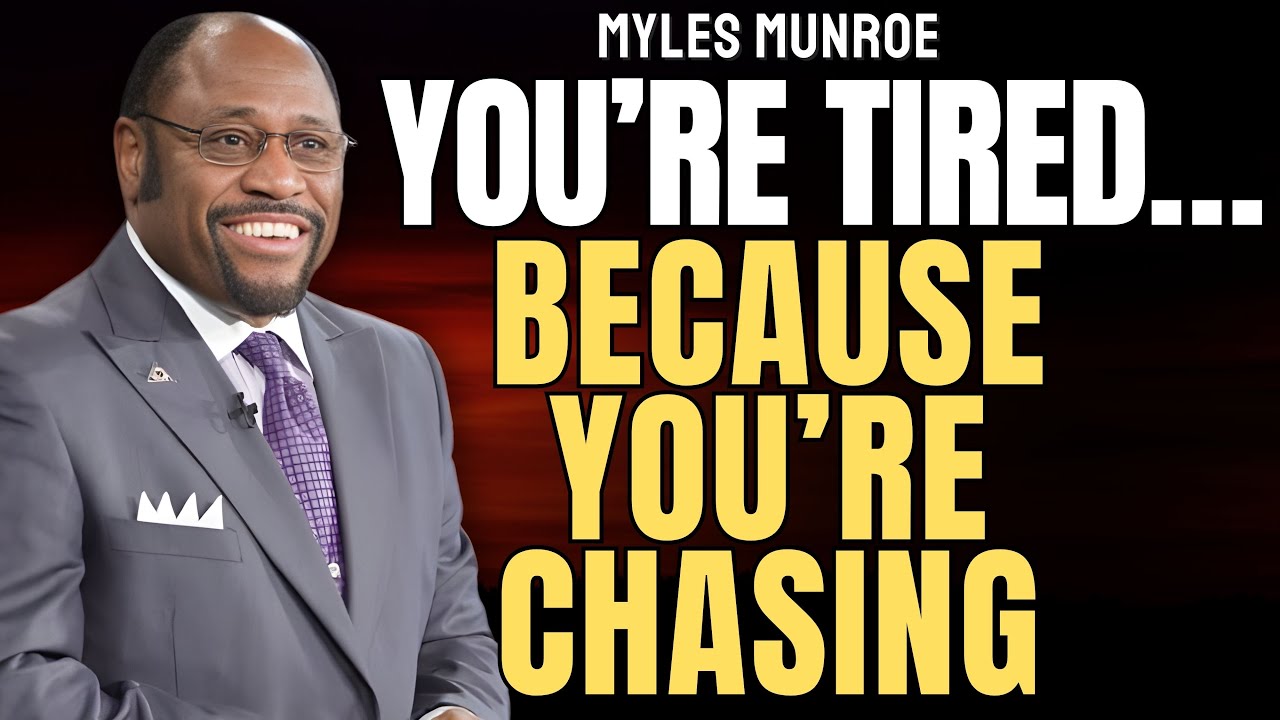 STOP CHASING Success — START BECOMING Who God Called You To Be | Myles Munroe