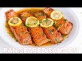 Easy pan seared salmon recipe  with lemon butter