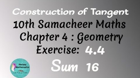10th Samacheer Maths Chapter 4: Exercise 4.4 sum 16