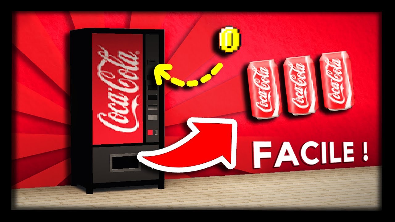 COMMENT FAIRE UN DISTRIBUTEUR DE COCA COLA DANS MINECRAFT ? - TUTO
