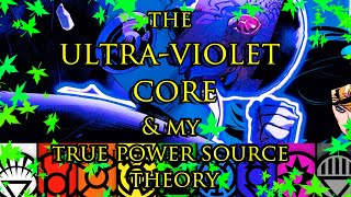 The Ultra Violet Lantern Core [DC] Lore Explored & My Theory on the True UV Power Source!