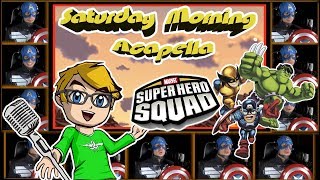 The Super Hero Squad Show Theme - Saturday Morning Acapella