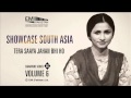 Tera saaya jahan bhi ho  nayyara noor  showcase south asia  vol6